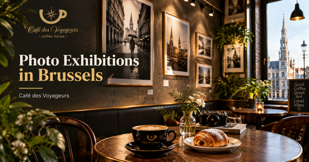 Photo Exhibitions in Brussels: What's On at Café des Voyageurs