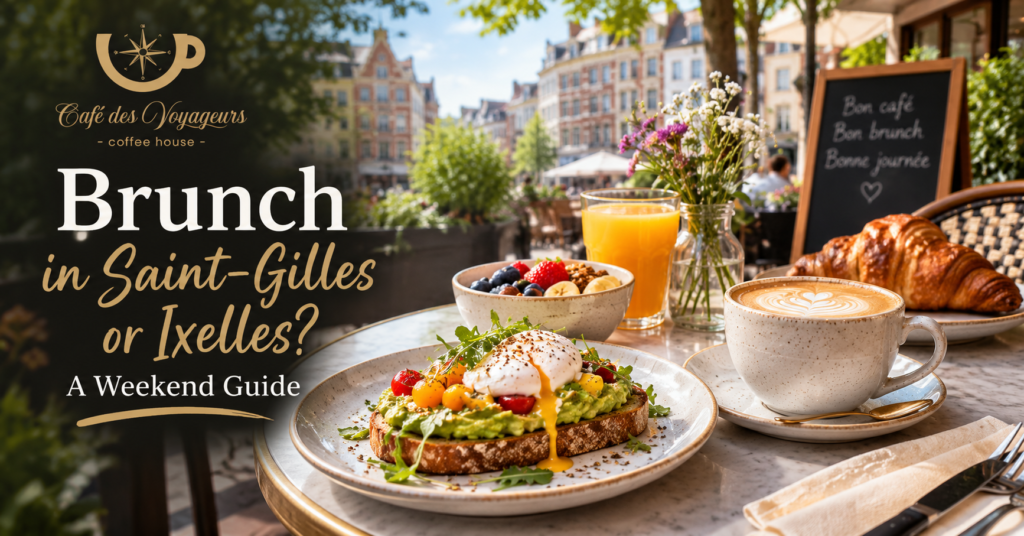 Brunch in Saint-Gilles or Ixelles?